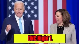 Democratic National Convention (DNC) Night 1 (Monday) Biden & Hillary Speak