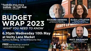 Budget Wrap 2023 | Politics in the Pub