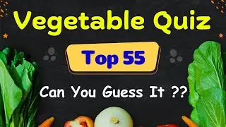 Guess the Vegetable Quiz | Guess the Word | Vegetable Quiz for Kids | Brain Teasers | Quiz for Kids