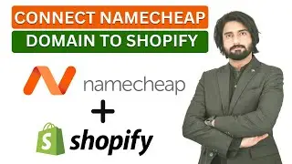 How to Connect a Namecheap Domain Name to Shopify - Fast and Easy for beginners!