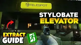 Stylobate Elevator Extract / Exit Location (Streets of Tarkov) in Escape From Tarkov