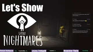 LITTLE NIGHTMARES - Angespült ★ Let's Show Little Nightmares ★