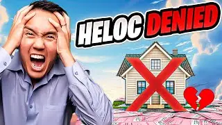 Why you'll get denied for a HELOC