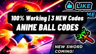 Roblox Anime Ball Codes Wiki 2023 October | 3 Working Codes