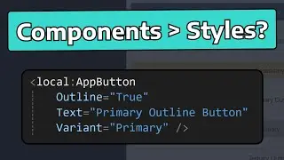 Components For Styles (w/ .NET MAUI)