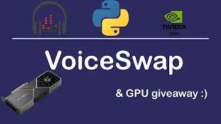 Voice Swap using NVIDIA's NeMo on Python | GPU 3080 TI giveaway announcement | GTC'22