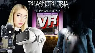 Phasmophobia ▸ Update v0.6.2.0. Обновление не только у Фазмы.Мой первый VR! 🧩