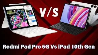 Redmi Pad Pro 5G Vs Apple IPad 10th Generation | Best tablet Under 30000 Rupees !