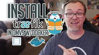 How to Install Traefik 2 on OMV and Docker