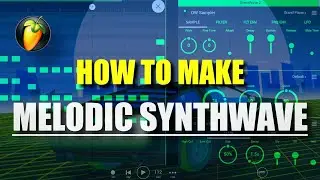 How To Synthwave | Fl Studio Mobile Tutorial | Retrowave