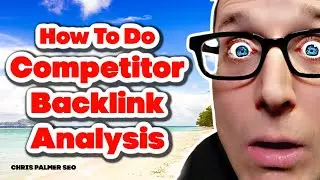 How to Do Competitor Backlink Analysis Check To Rank On Google