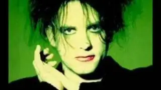 The Cure - Never Enough