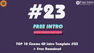 Download TOP 10 Cinema 4D Intro Template #23 + Free Download