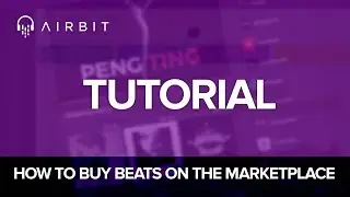 Airbit Tutorial: How To Buy Beats Online