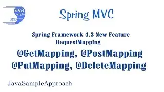 Spring Framework 4.3 New Feature  @GetMapping, @PostMapping, @PutMapping, @DeleteMapping