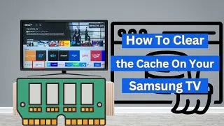 How to Clear the Cache on your Samsung TV? [ Clear App Cache and Data on your Samsung TV? ]