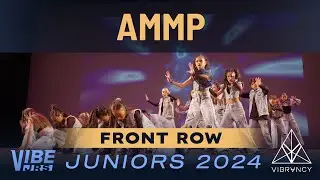 AMMP | VIBE Jrs 2024 [@Vibrvncy Front Row 4K]