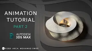 3Ds max & vray tutorial - Animation P2