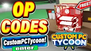 (2023) ALL *NEW* SECRET OP CODES In Roblox Custom PC Tycoon!