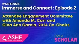 2024 Immerse & Connect #2: Attendee Engagement Committee