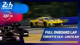 24 Heures du Mans 2023 - FULL ONBOARD LAP I CORVETTE C8.R - LMGTE AM