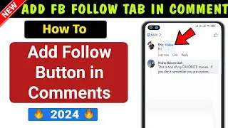 How to Add Follow Button in Facebook Comments 2024 || Turn On Follow Option in Facebook Comments