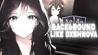 AMV Background Tutorial Like Dxshnova | After Effects AMV Tutorial