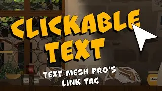 How to make your text clickable 💛 Unity TextMeshPro and the link tag