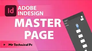 All About Master Page in Adobe InDesign | How to Edit and Apply Master Pages in InDesign