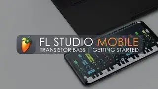 FL STUDIO MOBILE | Transistor Bass