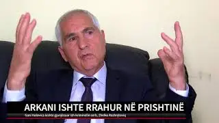 ARKANI ISHTE RRAHUR NË PRISHTINË | T7