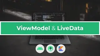 The ViewModel & LiveData Tutorial in Android Studio (Kotlin)