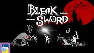 Bleak Sword: Apple Arcade iOS Gameplay Part 1 (by Devolver Digital)