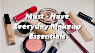 Must-Have Everyday Makeup Essentials | Simple & Natural Look!