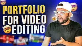 How to make a portfolio for video editing || Freelancing Video Editor || Video Editing Portfolio