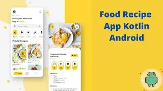 Food Recipe App Kotlin | Json Parsing Model | Android Studio | Part 4