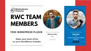 RWC Team Members WordPress Plugin | Make Your Team Shine