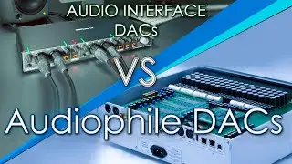 Audio interface DAC VS Hi-Fi DAC