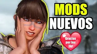 SKYRIM nuevos MODS IMPRESCINDIBLES