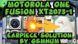 fone de ouvido mototrola one fusion xt2073 não está funcionando novo truque de gsmhum sem mudança ic