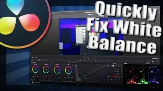 How To Quickly Correct White Balance - DaVinci Resolve 16 Tutorial