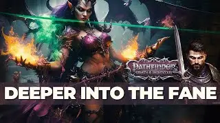 Crusaders Fight Deeper Into The Midnight Fane // Pathfinder Wrath Of The Righteous 2024