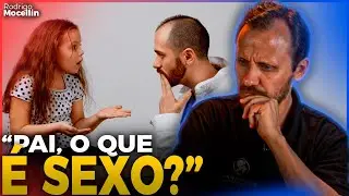 Como falar de sexo com seus filhos pequenos e adolescentes? | Pastor Rodrigo Mocellin