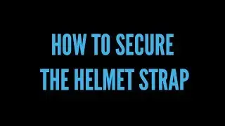 Securing the Helmet | REVEL