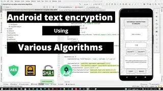 Android Text Encryption using Various Algorithms Source Code, AES, SHA1