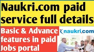 Naukri.Com Paid Services, Which is Good Basis or Advance ? Jobs Portals Paid services for Job