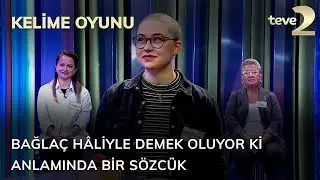 Kelime Oyunu: Bağlaç hâliyle demek oluyor ki anlamında bir sözcük