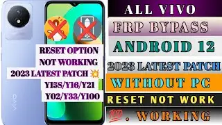 All Vivo Android 12 FRP Bypass | Activity Launcher Setup Not Working | Reset Not Working Without Pc