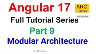 Angular 17 Tutorial #9 - Modular Architecture | Angular 17 Tutorial For Beginners