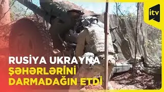 Pokrovsk istiqamətində qızğın döyüşlər gedir